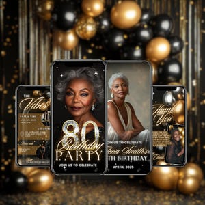 May include: Four smartphones displaying digital invitations for an 80th birthday party. The invitations feature a portrait of a woman, gold and black balloons, and text that reads "80 Birthday Party" and "Join us to celebrate."