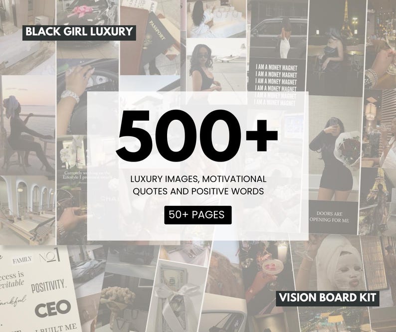 Vision board kit black girl luxury 500+ luxury images motivational quotes and positive words 50+ pages