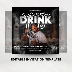 May include: Black and white invitation template featuring a photo of a person pouring a drink. The text reads "You're invited to Emile's Birthday Drink Up. From 9PM. Bring your own bottle. Address lines 1, street name, state, postcode. Dress code: Casual. Aug 21st. Editable invitation template."
