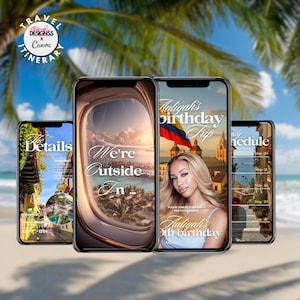 May include: Four smartphones displaying travel itinerary templates. The first phone shows "The Details" with a city scene. The second phone says "We're Outside In" with an airplane window view. The third phone says "Aaliyah's Birthday Trip". The fourth phone shows a travel schedule.