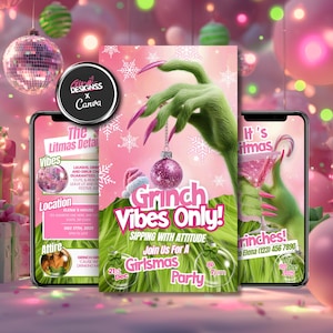 Puede incluir: Imagen promocional para una "Girlsmas Party" con temática Grinch. El diseño central presenta una mano verde con uñas largas rosas sosteniendo un adorno brillante. El texto "Grinch Vibes Only!" es prominente, con detalles de la fiesta.
