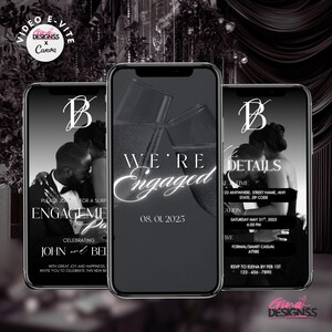 Könnte beinhalten: Drei Smartphones, die eine schwarz-weiße Einladung zur Verlobungsfeier anzeigen. Die Einladung enthält den Text "We're Engaged" und Veranstaltungsdetails. Das Design zeigt ein sich umarmendes Paar und elegante Typografie.
