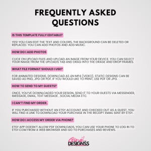 May include: A pink and white graphic with the text "Frequently Asked Questions" in black. The graphic lists frequently asked questions about an Etsy template, including how to edit the template, add photos, and download the design.