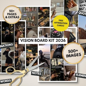 May include: A vision board kit with a collage of images, affirmations, and quotes. The kit includes over 50 pages and extras, 500+ images, and free affirmation cards. Gold scissors are placed over the images. Text includes "Vision Board Kit 2026".