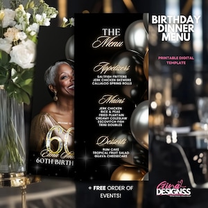 May include: A black and gold birthday dinner menu template with a photo of a smiling woman. The menu lists appetizers, mains, and desserts. The text reads "60th Birth" and "Birthday Dinner Menu".