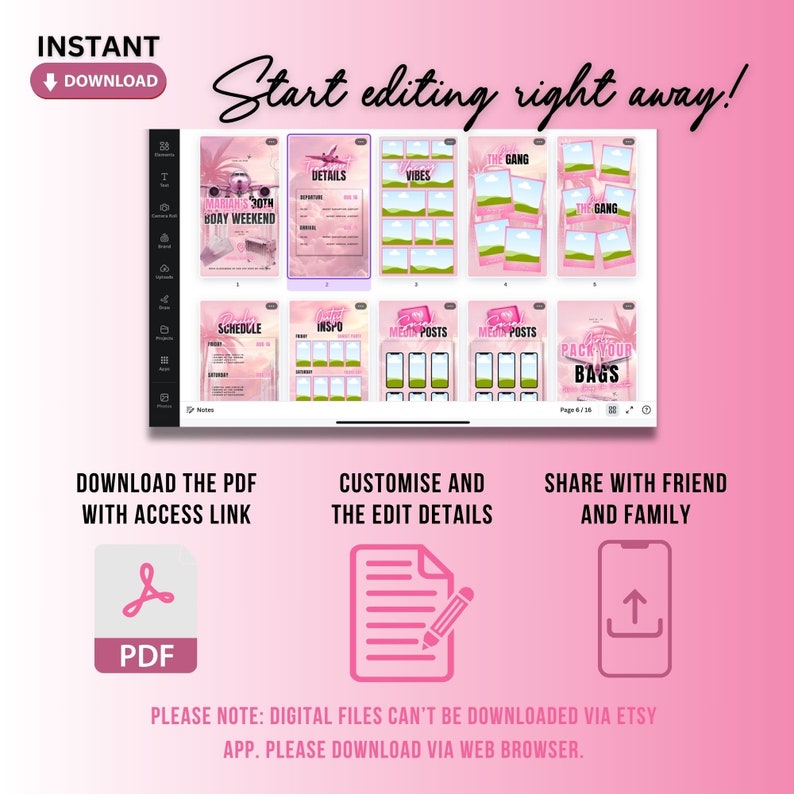 Download the pdf with access link, customise and edit the details, share with friends and family, digital files can't be downloaded via etsy app please download via web browser.