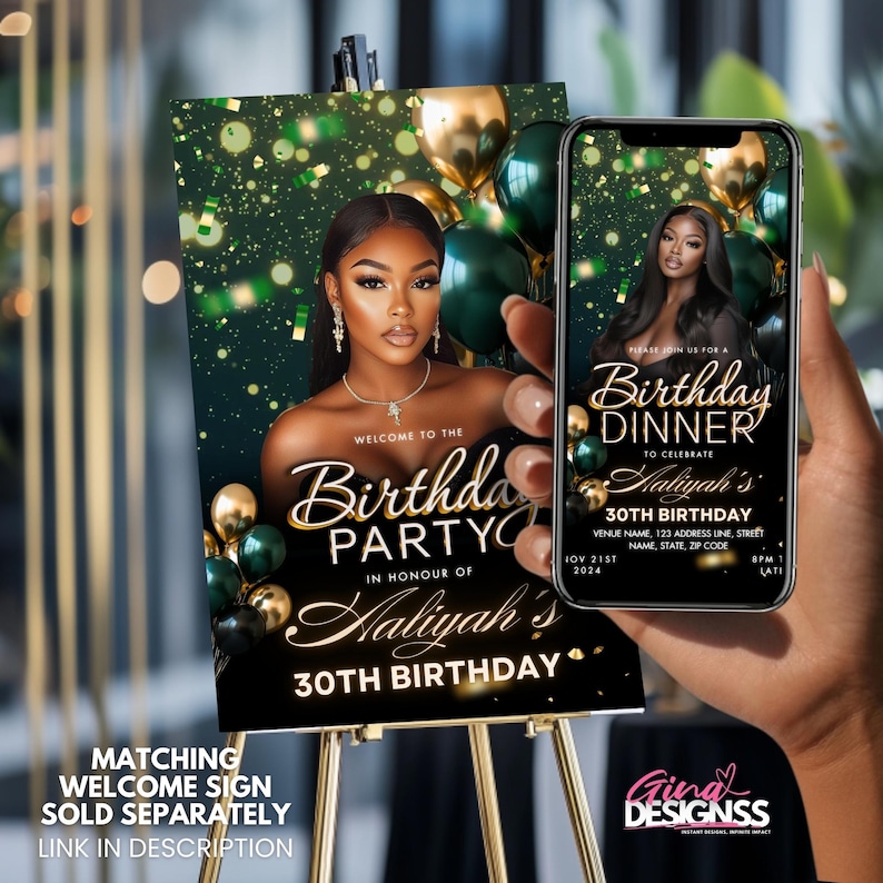 May include: A black and gold birthday party sign and a smartphone displaying a matching invitation. The sign features a woman's portrait, balloons, and text that reads "Birthday Party" and "30th Birthday". The invitation on the phone mirrors the sign's design.