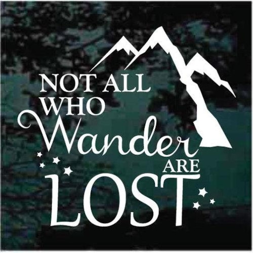 Mountain Decal Wolf With Mountains Sticker - 'Not All Who Wander Are Lost' Quote Vinyl Decal 5.5" Mountain Car Decal