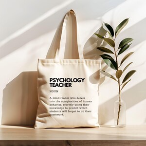 Psychology Teacher Definition Tote Bag - Eco-Friendly Funny Cotton Shoulder Canvas with Long Handles image 5