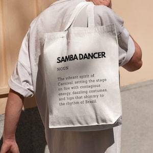Samba Dancer Definition Tote bag, Gift for Samba dancers, Latin Dancer definition accessories, Samba Dance cotton bag, Samba lovers gift