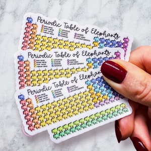 Periodic Table of Elephants Science Sticker, Funny Science Sticker, Bumper Sticker, Gifts for her, Car Sticker, Waterbottle Sticker