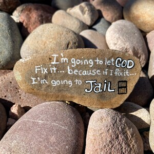 Humorous God Rocks Stone: Christian Gift, Arizona River Rock