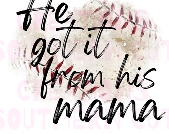 Got it from his mama PNG download