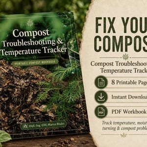 Könnte beinhalten: Ein digitales Arbeitsbuch mit dem Titel Compost Troubleshooting & Temperature Tracker mit 8 druckbaren Seiten. Das Cover zeigt einen Komposthaufen mit grünem Laub und den Text Dipl.-Ing. (FH) Martin Rösler. Enthält einen PDF-Download.
