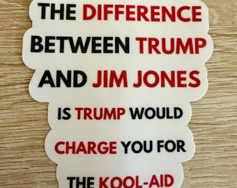 Trump Kool-Aid Political Sticker | Activist Decal
