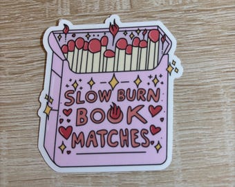 Slow Burn Book Matches Sticker: Motivational Reading Decal