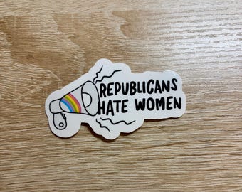 Republicans Hate Women Sticker, Pro-Human Rights Activist