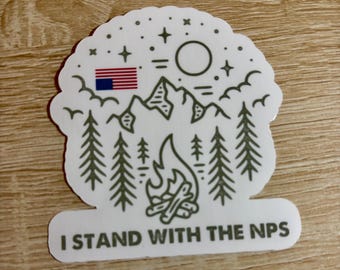I Stand With The NPS Sticker - National Parks Activist Decal