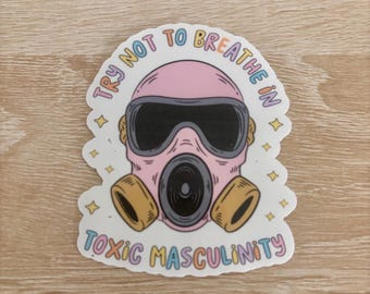 Toxic Masculinity Gas Mask Sticker, Activist Decal