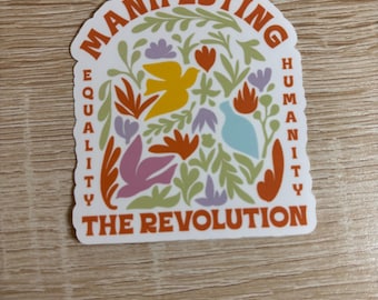 Pegatina "Manifestando la Revolución": Igualdad, Humanidad y Activismo