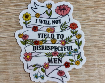 I Will Not Yield Sticker: Pro-Choice Feminist Decal