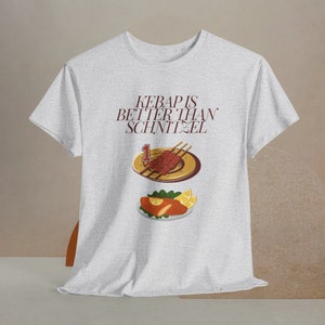 Kebab è una camicia migliore, felpa Kebab unisex, camicia di cibo gustoso, girocollo accogliente Kebab, camicia divertente, camicia kebab morbida pullover