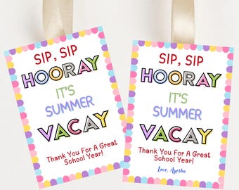 Summer Vacay Gift Tag, Editable Teacher Appreciation (Digital Download)