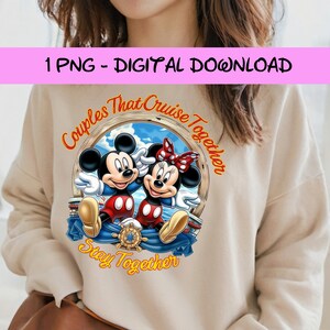 Mouse Couples That Cruise Together Stay Together PNG Digital Download Vibrant Full Color Cruise Print for T-Shirts & Fabrics