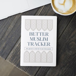 Quran and Sunnah Hadith Tracker and Reflection Journal- 200 Pages - VALUE DEAL - Better Muslim Journal - Digital Print