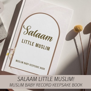 Salaam Little Muslim - Muslim Baby Keepsake Book - Baby Memory Photo Book with Quran and Hadith References - 80 Pages -Digital Print