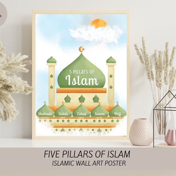 Five Pillars Of Islam - Islamic Kids Educational Poster - Muslim Nursery - Islamic Wall Art Watercolour  - Digital Print