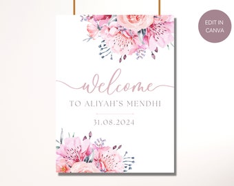 Editable Digital Mendhi Welcome Sign Canva Template Download Print Desi Decor Pink Floral Flowers Shaadi Baraat Nikah Walima Bridal Shower