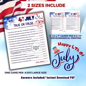 May include: A patriotic 4th of July game with a true or false quiz. The design includes the text "4th of July True or False" and "Happy 4th of July". The game is available in two sizes and includes answers.
