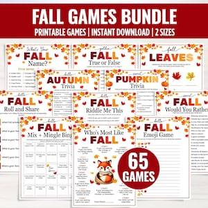 May include: A bundle of printable fall games with titles like "What's Your Fall Name?" and "Autumn Trivia." The games feature autumn leaves and pumpkin graphics. The text "FALL GAMES BUNDLE" is at the top, with "65 GAMES" in a red circle.