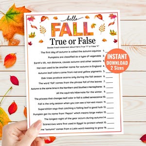 May include: A printable fall-themed True or False game with the word "FALL" in orange and yellow. The game includes questions about autumn, with a red border and fall leaf decorations. The words "INSTANT DOWNLOAD 2 SIZES" are in a circle.