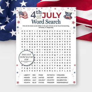 May include: A 4th of July word search puzzle sheet featuring a grid of letters, a list of words to find, and decorative illustrations of an American flag and a top hat. The text reads 4th of July Word Search, with a circular Instant Download PDF badge.