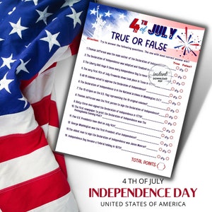 May include: A patriotic image featuring a quiz sheet for the 4th of July, with true or false questions about Independence Day. The quiz is set against a backdrop of the American flag, with red, white, and blue colors. The text reads "4th of July Independence Day".
