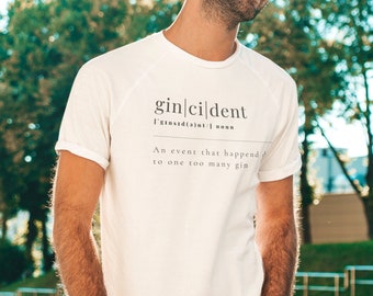 Herren Premium T-Shirt "gincident"  - Lustiges Street Style Shirt Herren - Party und Festival Shirt - aus nachhaltiger Bio-Baumwolle