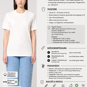 May include: A woman wearing a white unisex t-shirt. The shirt is made of 100% organic cotton and has a classic fit. The image also includes product information and sizing recommendations.
