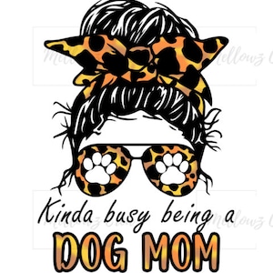 犬のお母さん PNG、犬のお母さんでちょっと忙しい、犬の足跡 PNG、犬のお母さんの生活 PNG、昇華デザインのダウンロード、PNG