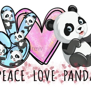 Peace love Panda Sublimation download, Panda Sublimation png file, Panda Digital file, sublimation png, Panda png, Panda sublimation design