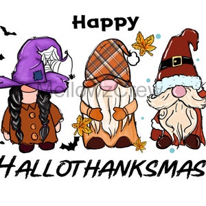 Happy Hallothanksmas Png, Gnomes Png, Halloween Png, Christmas Png, Thanksgiving Png, Sublimation Design Downloads,Christmas Gnomes png
