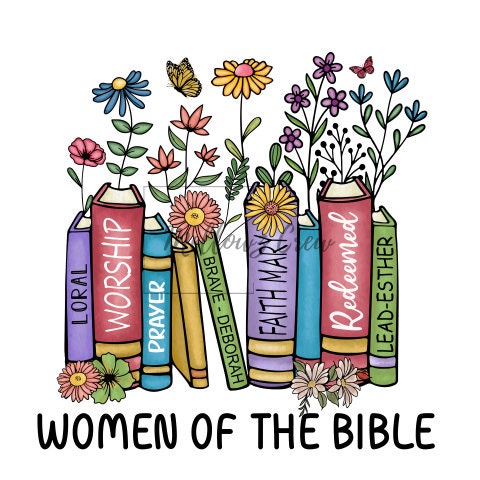 Women of the Bible PNG, Floral Hand Drawn Books Png, Christian Artwork ...