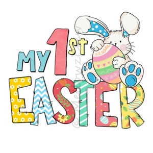 My First Easter PNG, Easter Png Sublimation Design, Easter Day png,Easter png Digital Downloads, Sublimation,Baby png ,Bunny png PNG