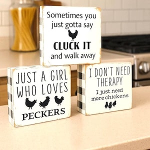 Funny Chicken Signs for Chicken Lover