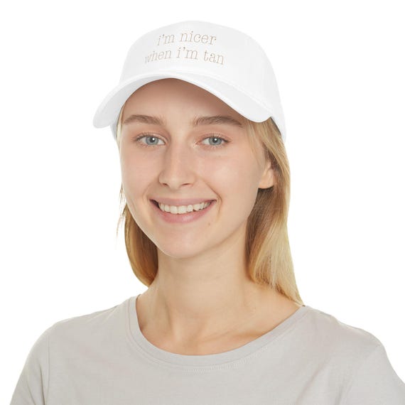 Women's Tan Baseball Cap, I'm Nicer when I'm Tan Hat, Sun Hat for Women, Beach Cap, Summer Hat, Vacation Hat