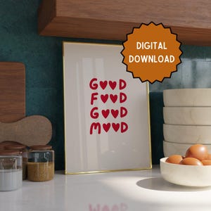 Good Food Good Mood | Home prints | Funny prints | Quotes | DIGITAL DOWNLOAD ONLY
