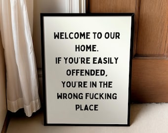 Funny Home Print: Offensive Humor Wall Art | UNFRAMED