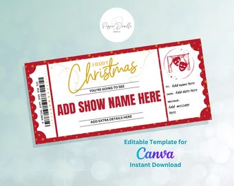 May include: A red and gold Christmas-themed ticket template with the words "Merry Christmas" in gold script. The ticket includes space to add a show name and details, with a theater mask graphic. The text "Editable Template for Canva" is also present.