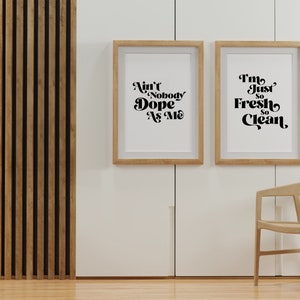 So Fresh, So Clean Dual Digital Art Print Rap Quote Rap Poster